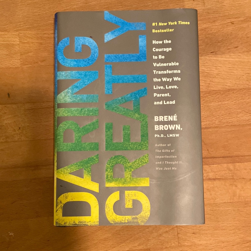 Daring Greatly (hardcover) by Brene Brown